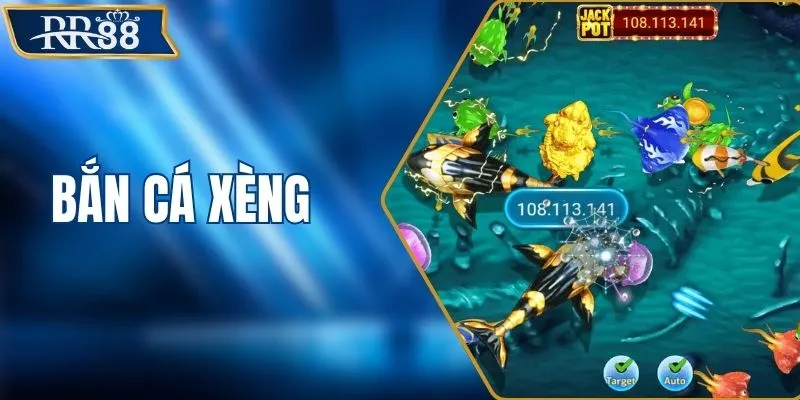Bắn Cá Xèng - Tựa Game Hot Cho Người Mê Săn Thưởng