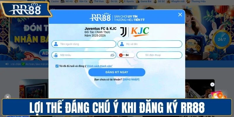 Lợi thế đáng chú ý khi đăng ký RR88