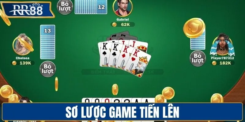 Sơ lược game tiến lên